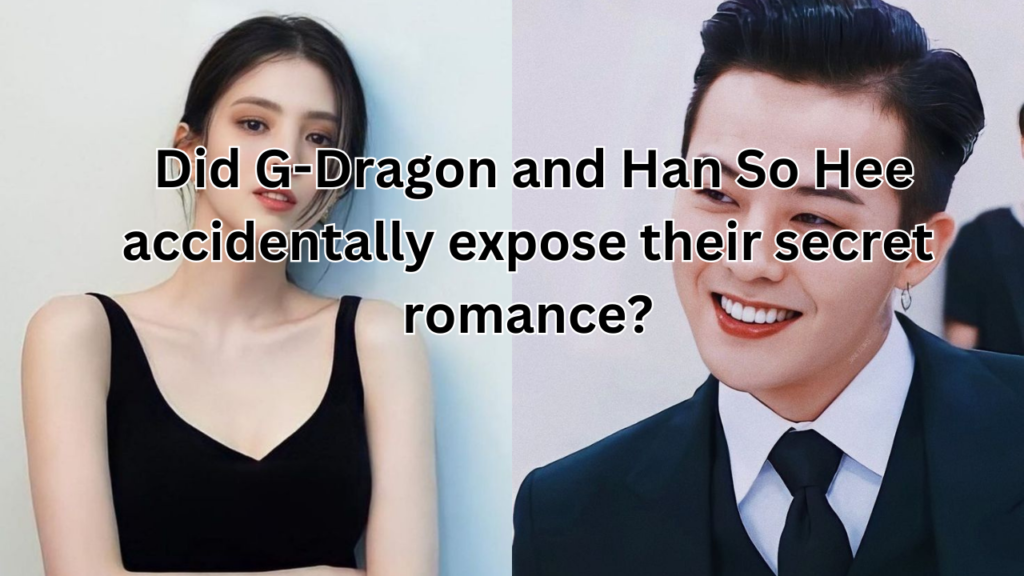 This contains an image of G-Dragon and Han So Hee