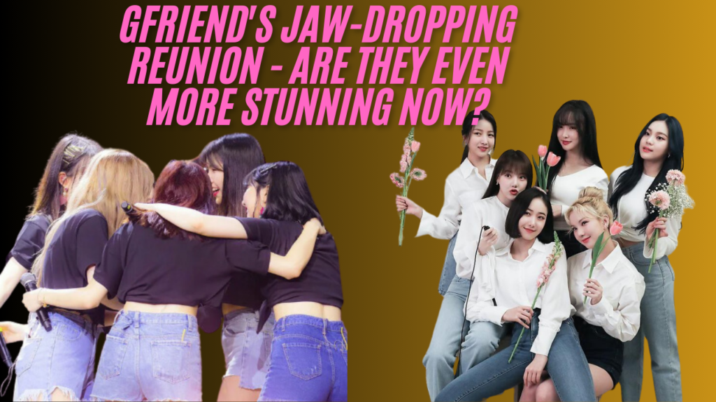 This contain an imge of GFRIEND and another picture of GFRIEND reunion .