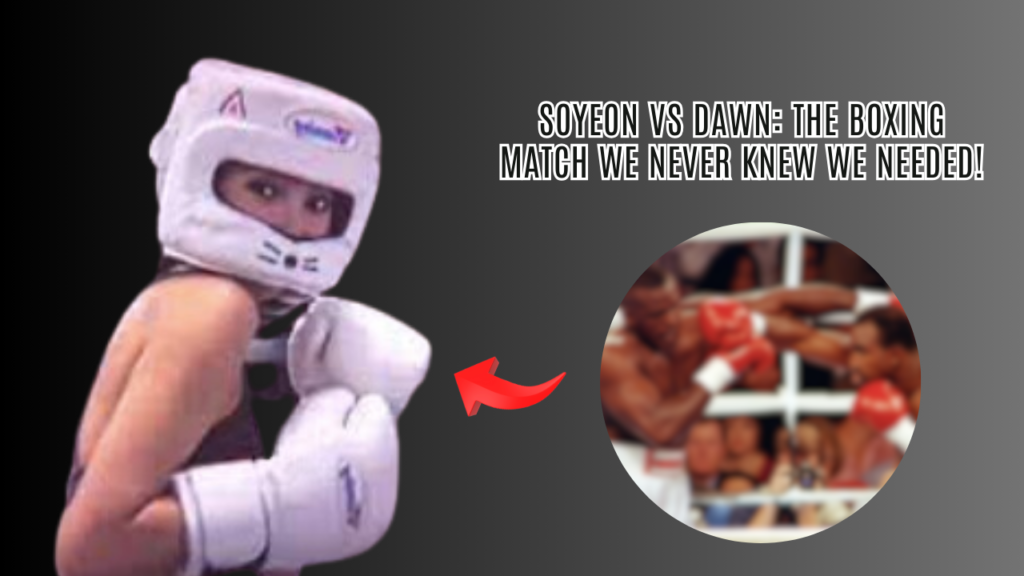 This contain an image of Soyeon' the petite Soyeon sparring with Dawn and another picture of boxing in a circle .