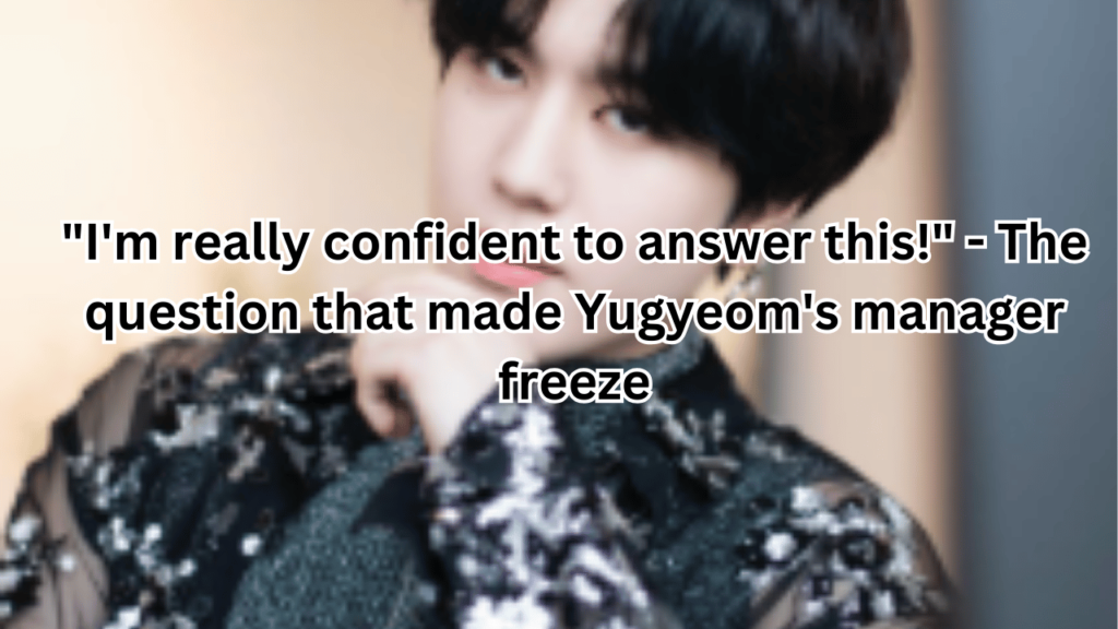 This contains an image of GOT7 YUGYEOM