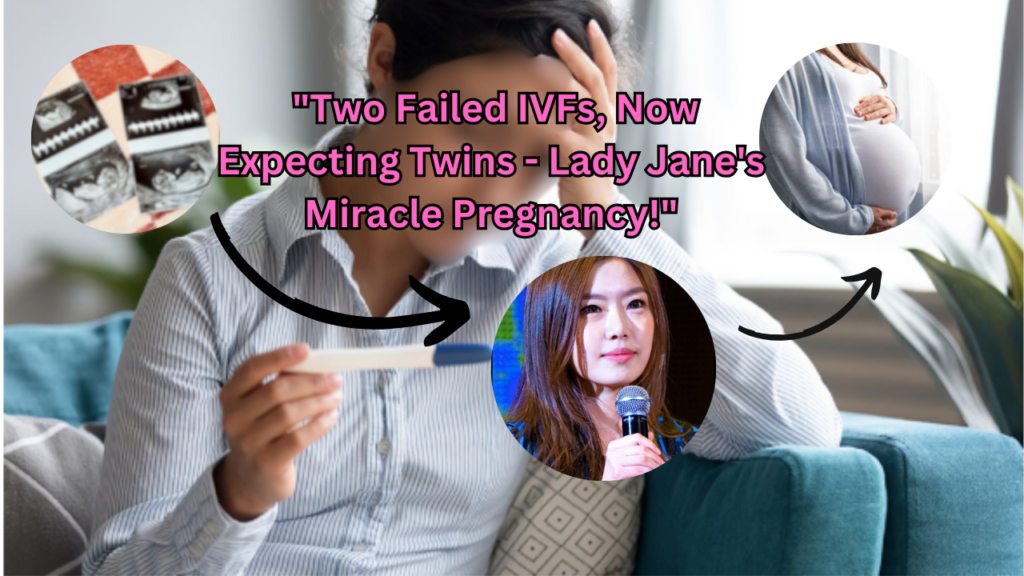 This contain an image of someone being worried about a Failed IVFs and another Lady Jane's Miracle Pregnancy in a circle .