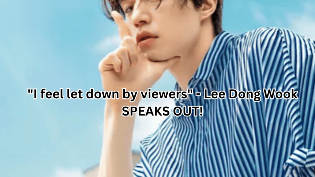 This contains an image of Actor Lee Dong Wook