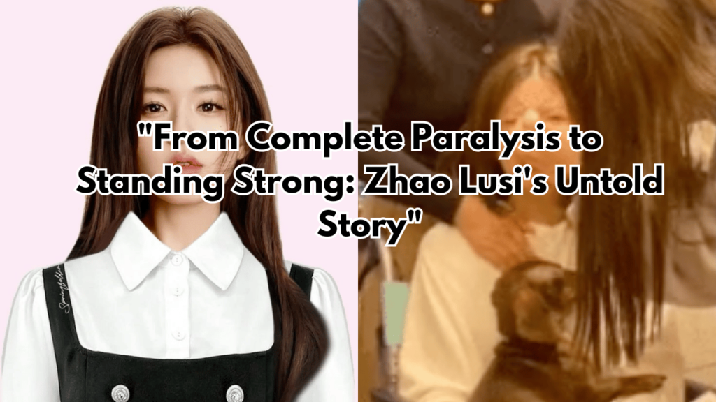 This contains an image of Zhao Lu Si and also a picture of her